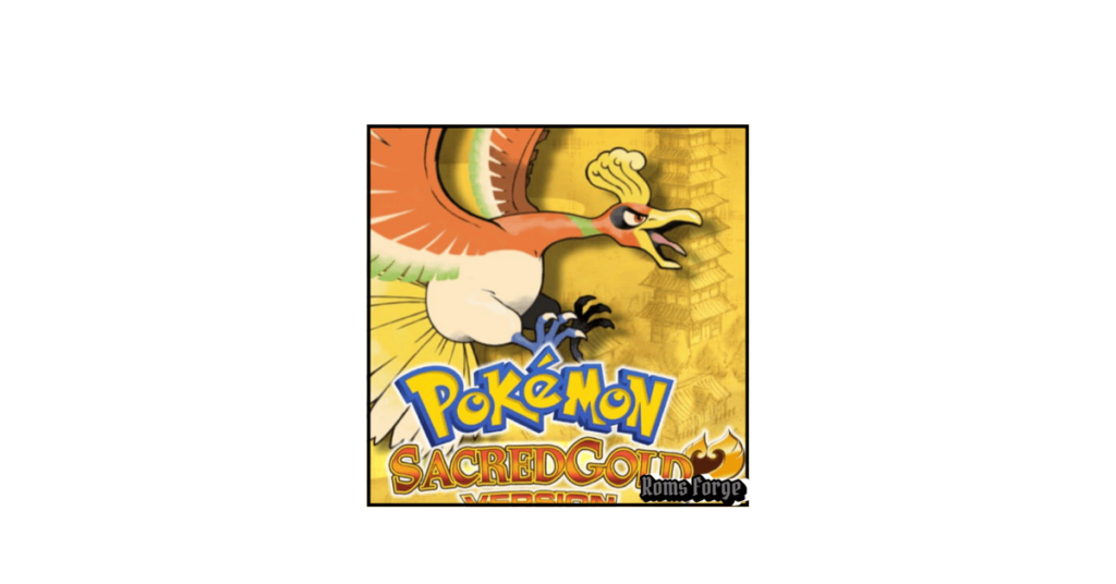 Pokemon Sacred Gold ROM