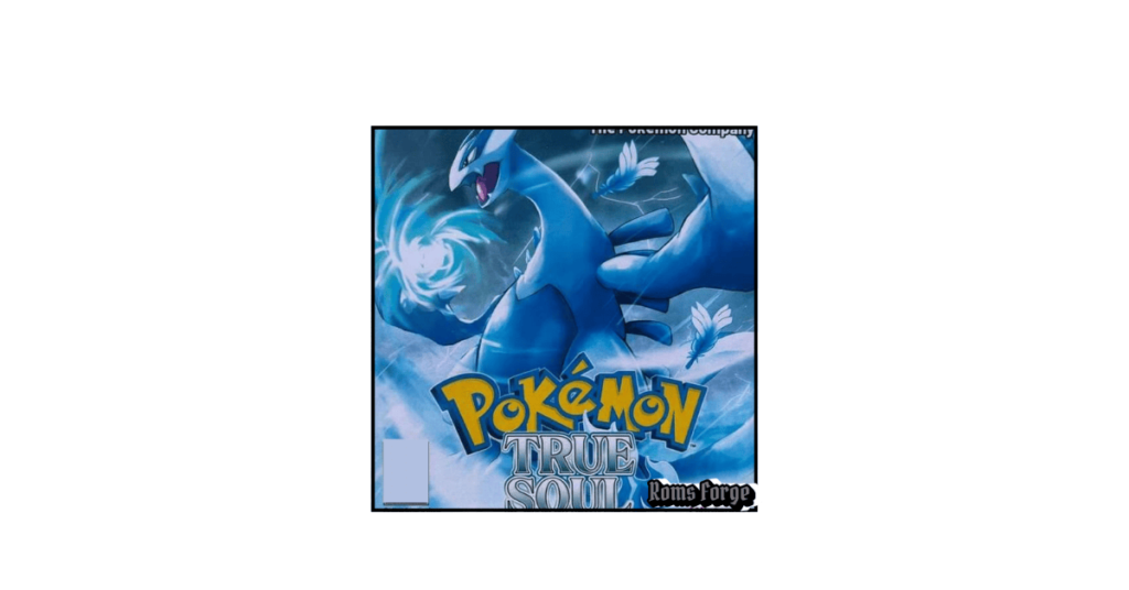 Pokemon True Soul ROM