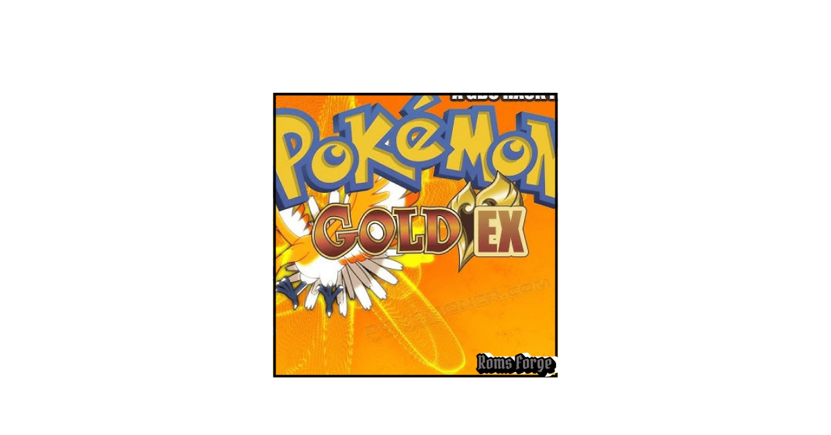 Pokemon Gold EX ROM