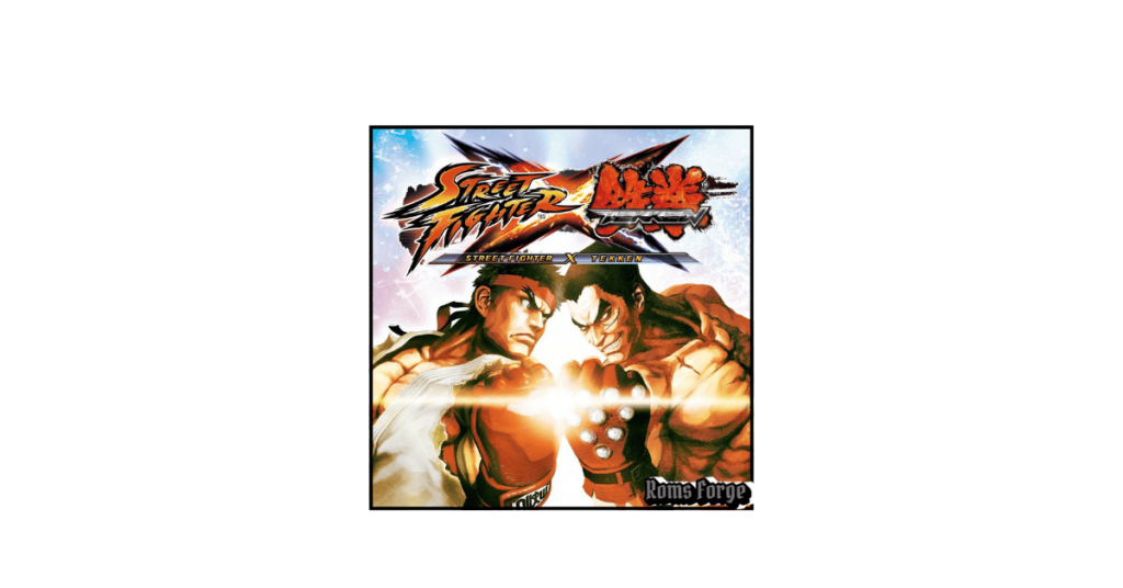 Street Fighter X Tekken
